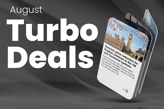 Turbo deals are waiting for you in August!